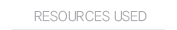 RESOURCES USED